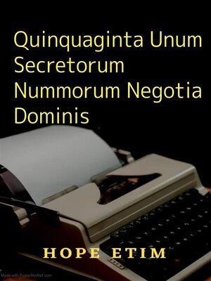 cover image of Quinquaginta Unum Secretorum Nummorum Negotia Dominis